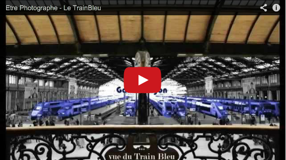 Etre Photographe – Le Train Bleu